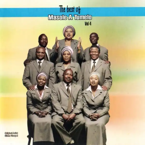 Masole A Tumelo - O Kare Lenyalo Laka Ke Lefu Laka